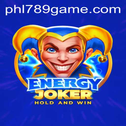 Dive into the Exciting World of EnergyJoker with PHL789