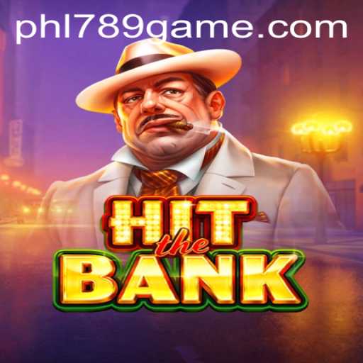 HitTheBank: A Thrilling Adventure with PHL789