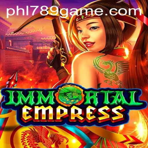 ImmortalEmpress: Unveiling the Realm of PHL789